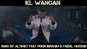 Altimet feat Pekin Ibrahim Faizal Hussein KL Wangan