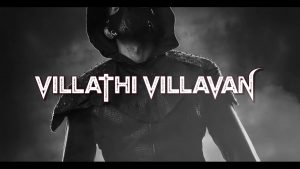 Villathi Villavan Villavan