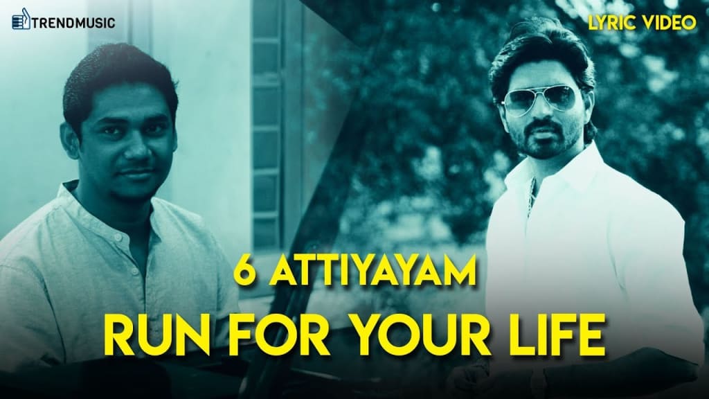 6 Attiyayam Run For Your Life