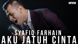 Syafiq Farhain Aku Jatuh Cinta