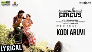 kodi aruvi song lyrics from mehandi circus, sean roldan