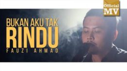 Lirik Lagu Bukan Aku Tak Rindu - Fauzi Ahmad, ExLyrics.com
