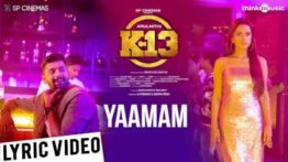 Yaamam Song Lyrics - K13