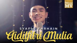 Lirik Lagu Aidilfitri Mulia - Syafiq Farhain