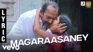 Magaraasaney Song Lyrics - Pon Manickavel