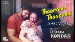 Thaarame Thaarame Song Lyrics - Kadaram Kondan