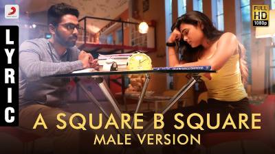 A Square B Square Male Version Song Lyrics - 100% Kadhal