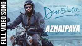 Azhaipaya Song Lyrics - Dear Comrade (Tamil)