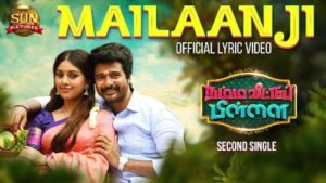 Mailaanji Song Lyrics - Namma Veettu Pillai