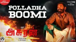 Polladha Boomi Song Lyrics - Asuran