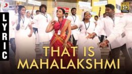 That Is Mahalakshmi Song Lyrics - 100% Kadhal