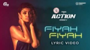Fiyah Fiyah Song Lyrics - Action