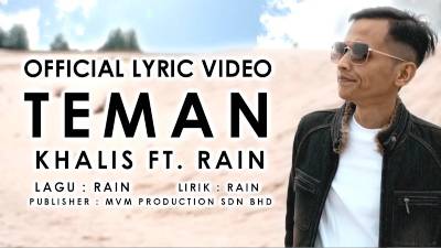 Lirik Lagu Teman - Khalis Feat Rain
