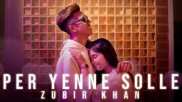 Per Yenne Solle Song Lyrics - Zubir Khan