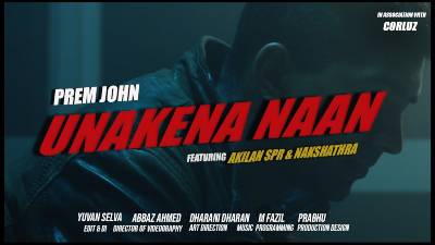 Unakena Naan Song Lyrics - Prem John