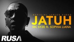 Lirik Lagu Jatuh - MC Syze Feat Sophia Liana