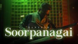 Soorpanagai Song Lyrics - Santesh