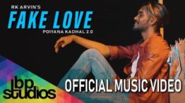 Fake Love Song Lyrics - RK Arvin
