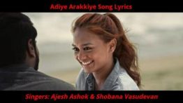 Adiye Arakkiye Song Lyrics - Achamillai Manamae
