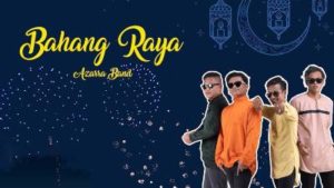 Lirik Lagu Bahang Raya - Azarra Band