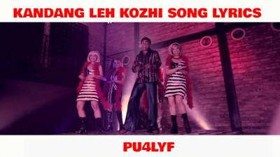 Kandang Leh Kozhi Song Lyrics - Malaysian Tamil Song Lyrics