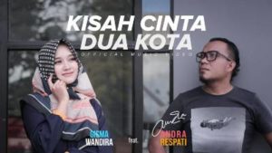 Lirik Lagu Kisah Cinta Dua Kota - Andra Respati Feat Gisma Wandira