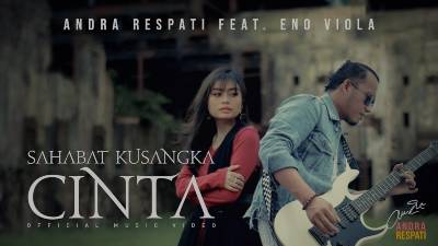 Lirik Lagu Sahabat Kusangka Sahabat - Andra Respati Feat Eno Viola