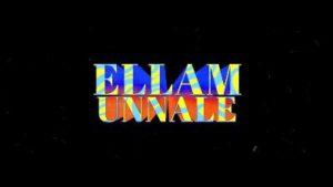 Ellam Unnale Song Lyrics - Godwin Winston