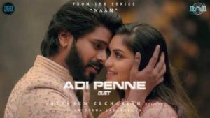 Adi Penne Song Lyrics (Duet) - Naam Tamil Series