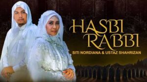 Lirik Lagu Hasbi Rabbi - Siti Nordiana & Ustaz Shahrizan