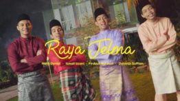 Lirik Lagu Raya Jelma - Naim Daniel, Ismail Izzani, Firdaus Rahmat & Daniesh Suffian