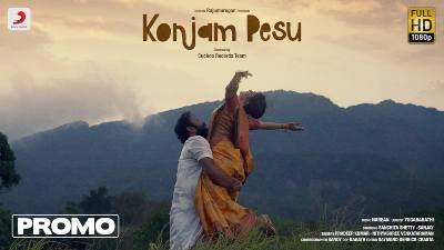 Konjam Pesu Song Lyrics - Pradeep Kumar & Nithyashree Venkataramanan