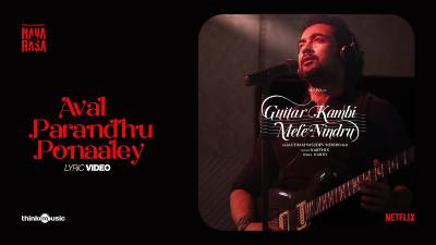 Aval Parandhu Ponaaley Song Lyrics - Suriya's Guitar Kambi Mele Nindru