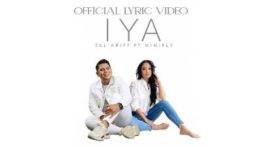 Lirik Lagu Iya - Zul Ariff Feat Mimifly