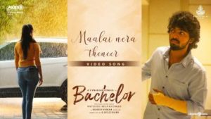 Maalai Nera Theneer Song Lyrics - Bachelor