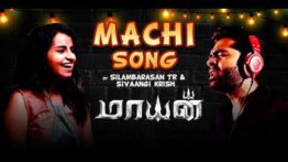 Machi Song Lyrics - Silambarasan TR & Sivaangi