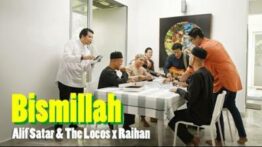 Lirik Lagu Bismillah - Alif Satar, The Locos & Raihan