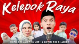 Lirik Lagu Kelepok Raya - Dato Sri Aliff Syukri & Datin Sri Shahida