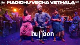Madichu Vecha Vethala Song Lyrics - Buffoon