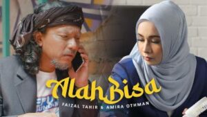 Lirik Lagu Alah Bisa - Faizal Tahir & Amira Othman