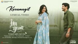 Kurumugil Song Lyrics - Sita Ramam