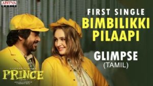 Bimbilikki Pilaapi Song Lyrics - Prince (TAMIL)