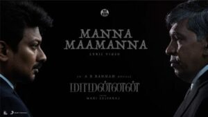 Manna Maamanna Song Lyrics - Maamannan 