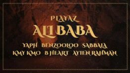 Lirik Lagu Ali Baba - Yaph, Benzooloo, Kmy Kmo, B-Heart, Sabbala, Ayien Rahman