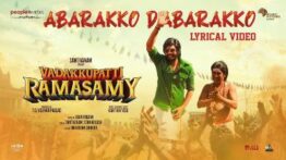 Abarakko Badarakko Song Lyrics - Vadakkupatti Ramasamy