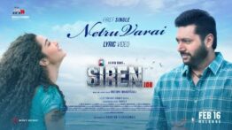 Netru Varai Song Lyrics - Siren